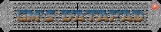 GMs Datapad